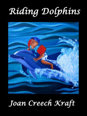 cover image of Riding Dolphins